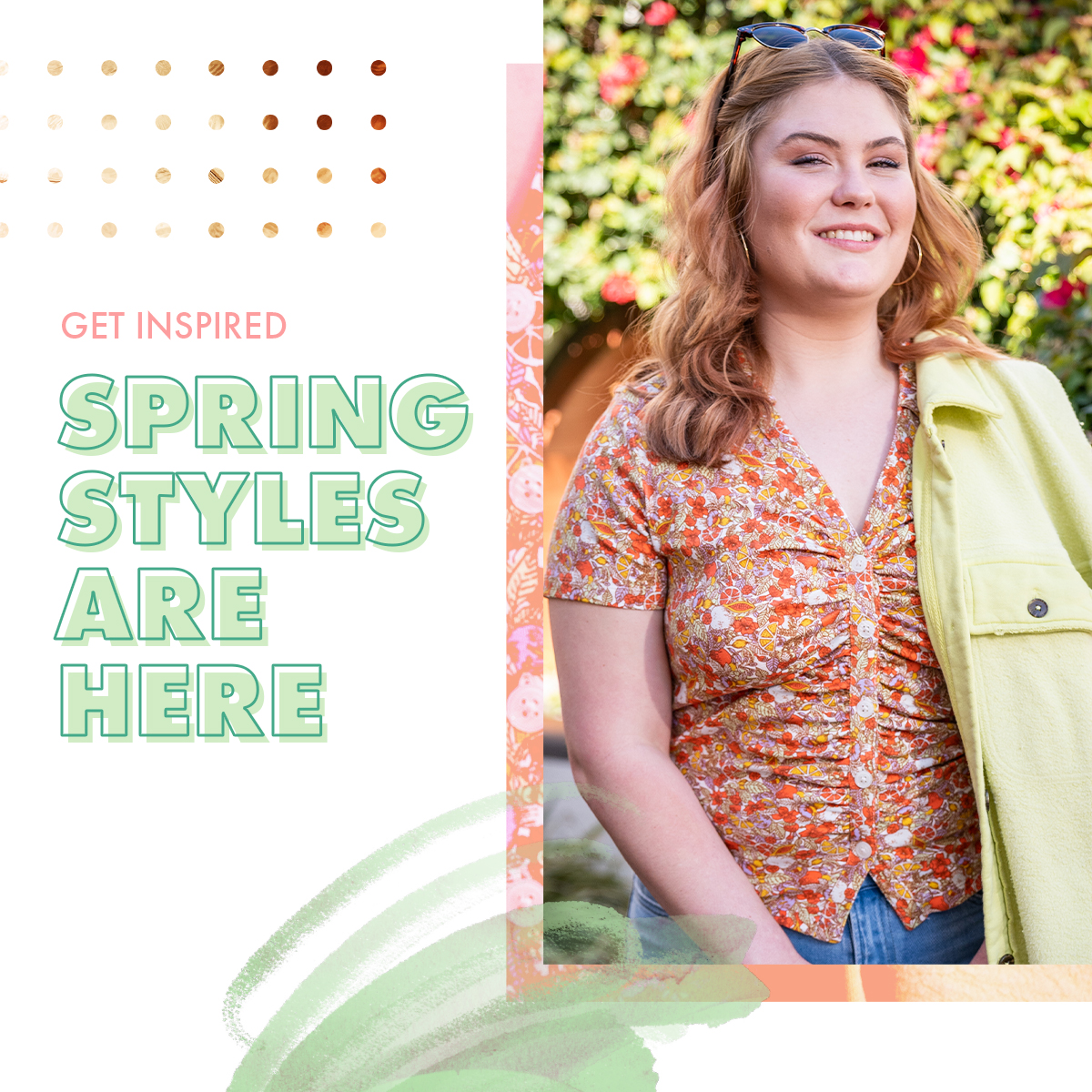 Spring styles are here!